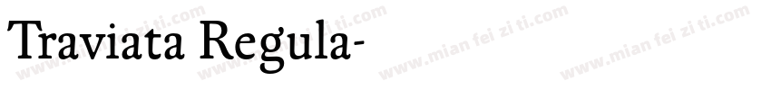 Traviata Regula字体转换